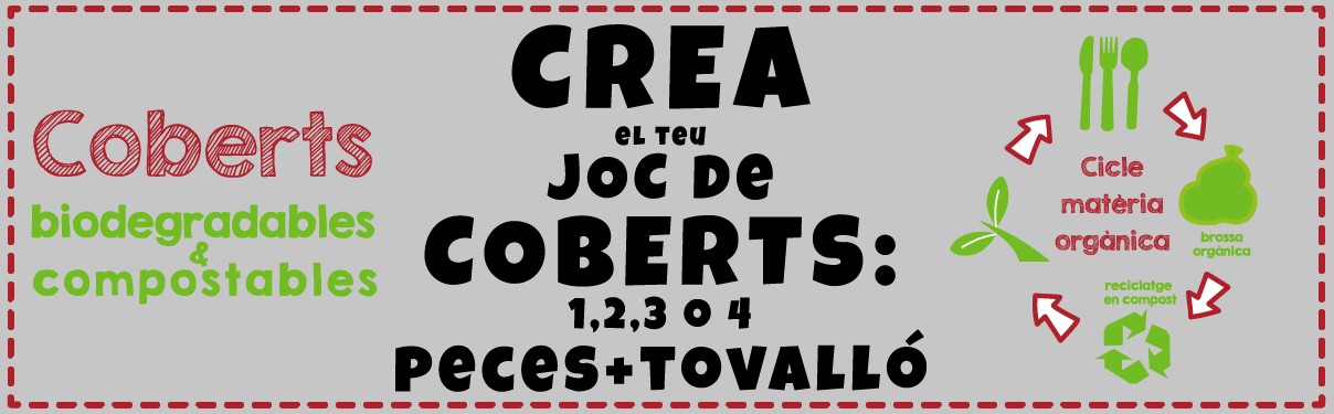 Jocs de Coberts Compostables